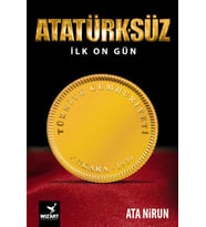 Atatürk'süz İlk On Gün