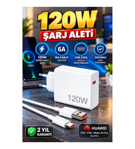 120W Turbo Hızlı Şarj Adaptörü – Huawei P30 P40 Mate 20 Pro Uyumlu 6A Kablo Destekli