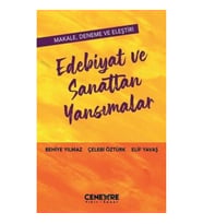 Edebiyat ve Sanattan Yansımalar