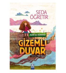 Altın - Alyanın Dünyası - Gizemli Duvar - Seda Öğretir