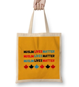 Muslim Lives Matter Canada Stop Racism -Stop Hate Crimes Bez Çanta Uzun Saplı