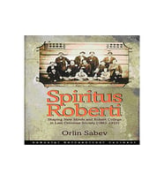 Spiritus Roberti: Shaping New Minds And Robert College In Late Ottoman Society (1863–1923) (Krem)