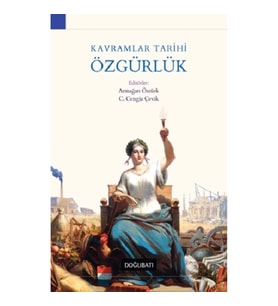 Kavramlar Tarihi Özgürlük