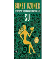 Uyumsuz Defne Kaman'ın Maceraları Su - Buket Uzuner