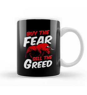 Buy The Fear Sell The Greed Bull Market Investing Kupa Bardak Porselen