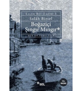 Boğaziçi Şıngır Mıngır - Salah Bey Tarihi 3