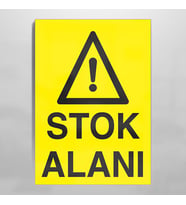 Stok Alanı Uyarı Levhası 60x90cm (Karışık)