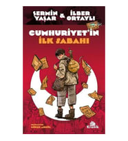 Cumhuriyetin İlk Sabahı - Şermin Yaşar - Kronik Kitap