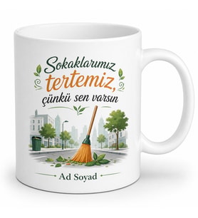 Belediye Temizlik İşçisine Hediye Sokaklarımız Tertemiz Gizli Kahraman Kupa Bardak