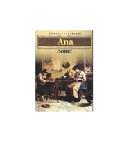 Ana - Gorkı