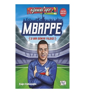 Mbappe - O Bir Dünya Yıldızı