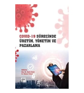 Cov*d 19 Sürecinde Üretim, Yönetim ve Pazarlama