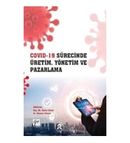 Cov*d 19 Sürecinde Üretim, Yönetim ve Pazarlama