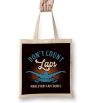 Funny Don´t Count Laps Swimmer Swimming Pool Swim Athlete Bez Çanta Uzun Saplı
