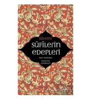 Sufilerin Edepleri - Tasavvuf Klasikleri