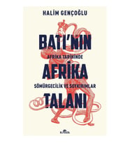 Batı'nın Afrika Talanı