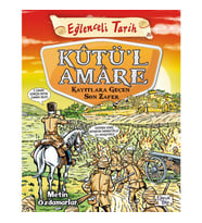 Kutül Amare Kayıtlara Geçen Son Zafer / Eğlenceli Tarih - Metin Özdamarlar - Timaş Yayınları