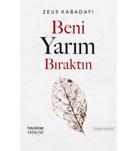 Beni Yarım Bıraktın