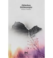 Giderken Söylenmiştir