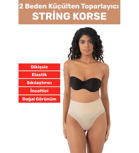 Özel Üretim İz Göstermez Kaymaz 2 Beden İncelten Sıkılaştırıcı Toparlayıcı Dikişsiz String Korse