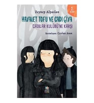 Hayalet Tofu ve Cadı Çiya - 2. Kitap Cadılar Kulübü’ne Karşı