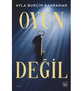 Oyun Değil