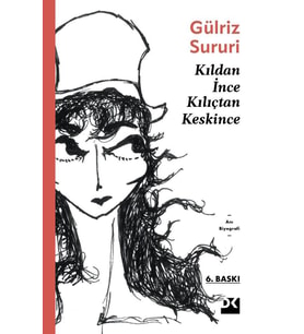 Kıldan İnce Kılıçtan Keskince