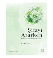 Şifayı Ararken