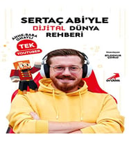 Sertaç Abi’yle Dijital Dünya Rehberi Anne-Baba Onaylı Tek YouTuber