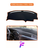 FORD MONDEO (1993-1996) Araca Özel Torpido Örtüsü Kolay Montaj Güneşten Korur Tam Uyum F22