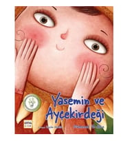Yasemin ve Ayçekirdeği
