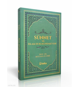 Sünnet Ve İslam Hukukundaki Yeri - Termo Deri - Yeşil Beka Yayınları Mustafa Es-Sibâî