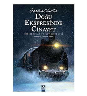 Doğu Ekspresinde Cinayet / A. Christie Altın Kitaplar