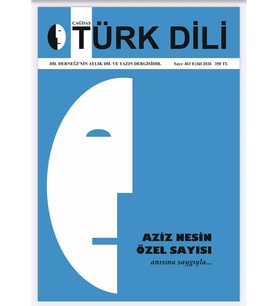 Çağdaş Türk Dili Dergisi 463.Sayı Eylül 2026