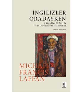 İngilizler Oradayken