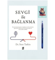 Sevgi ile Bağlanma - Stan Tatkin - (KALEM VE NOT DEFTERLİ)