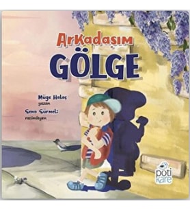 Arkadaşım Gölge
