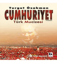 Cumhuriyet Türk Mucizesi