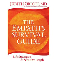 The Empath'S Survival Guide: Life Strategies For Sensitive People