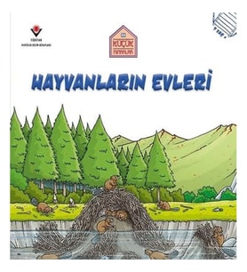 Hayvanların Evleri - Küçük Mimarlar