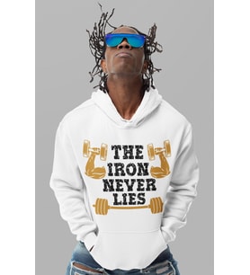 The Iron Never Lies Bodybuilding Fitness Gym Baskılı Unisex Oversize Sporcu Hoodie