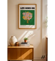 Life Goes On Çiçek Posteri, Ahşap Çerçeveli Duvar Tablosu - Modern Ev Dekorasyonu