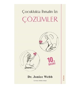 Çocuklukta İhmalin İzi: Çözümler