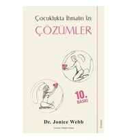 Çocuklukta İhmalin İzi: Çözümler