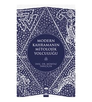 Modern Kahramanların Mitolojik Yolculuğu