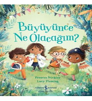 Büyüyünce Ne Olacağım?