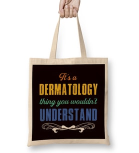 Dermatology Thing Dermatologist Skin Doctor Skincare Medic Bez Çanta Uzun Saplı