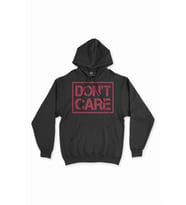Dont Care Siyah Sweatshirt Hoodie
