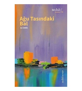 Ağu Tasındaki Bal