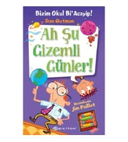 Bizim Okul Bi’ Acayip #13: Ah Şu Gizemli Günler!